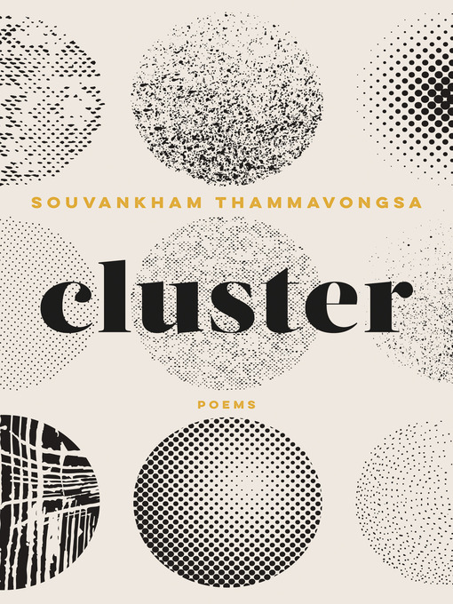 Title details for Cluster by Souvankham Thammavongsa - Wait list